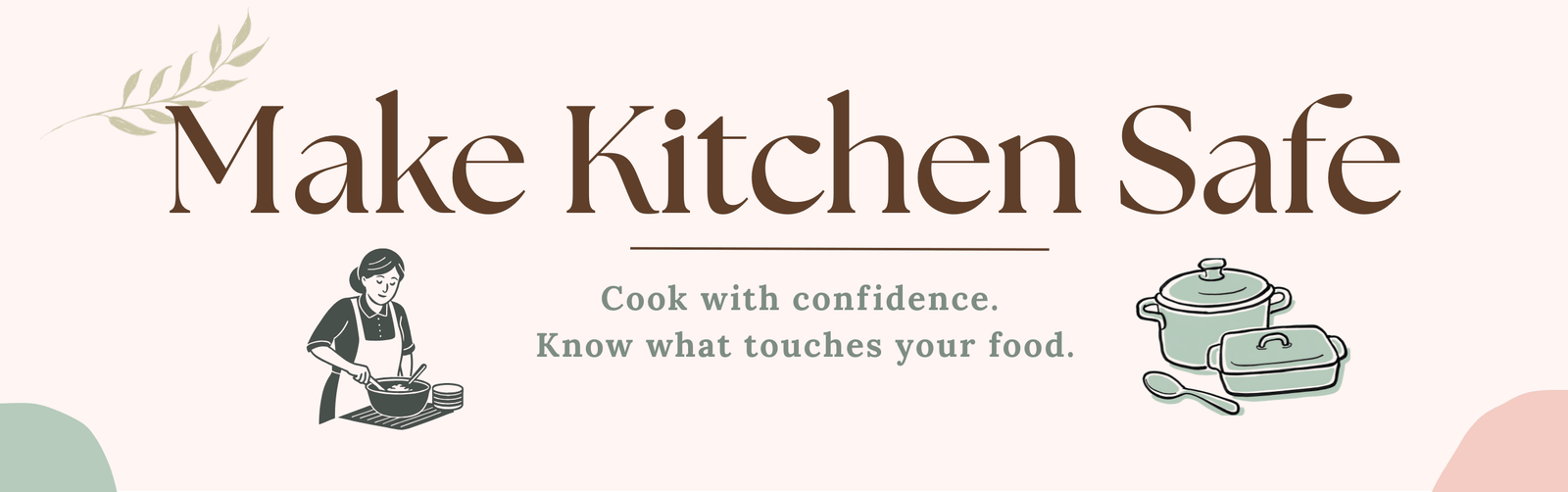 Make Kitchen Safe