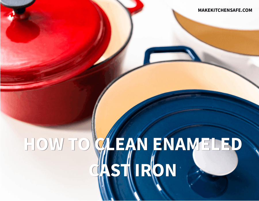 How to Clean & Store Enameled Cast Iron